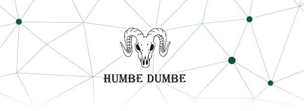 HUMBE DUMBE